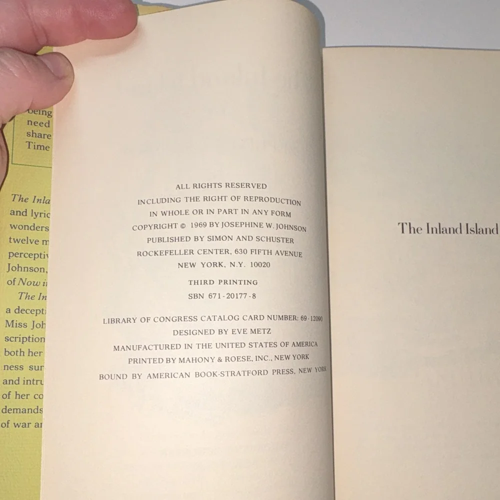 The Inland Island Josephine W. Johnson 1969 Hardcover Simon & Schuster 3rd Ed